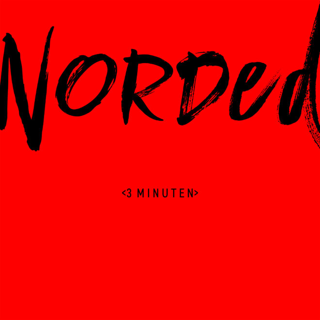 Norded – 3 Minuten (Hass) Single
